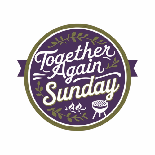 Together Again Sunday
